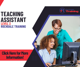 Rochdale Training - Teaching Assistant 