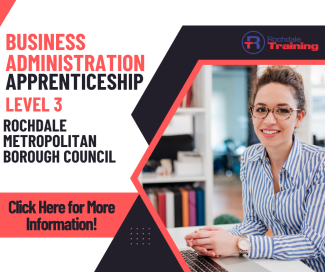 Rochdale Metropolitan Borough Council - Business Admin Apprentice Lv3
