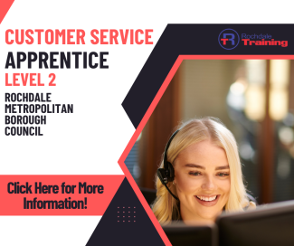Rochdale Metropolitan Borough Council - Customer Service Apprentice Lv3